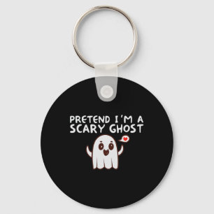 Chaveiro Fingir que sou uma fantasia assustadora de Hallowe