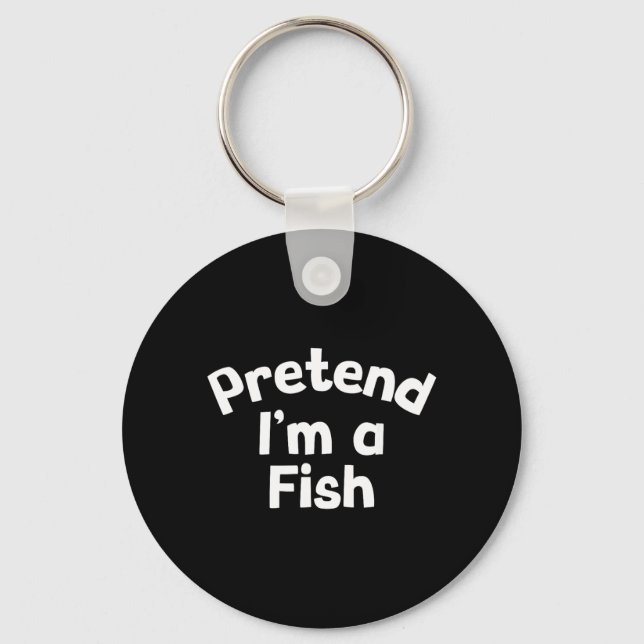 Chaveiro Finja que sou um peixe Fantasia engraçada e pregui (Frente)