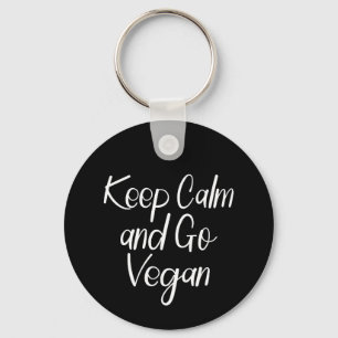 Chaveiro Fique calmo e vá para Vegan