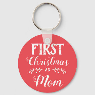 Chaveiro First Christmas as Mom family matching white text