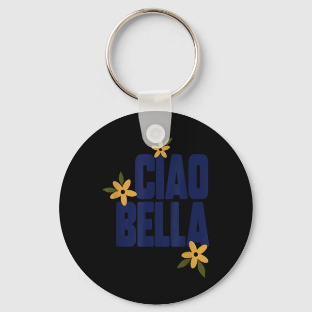 Chaveiro Flores Ciao Bella Gráfico Vintage Fofo  (Frente)
