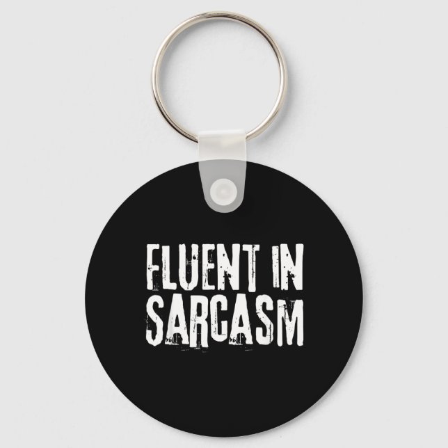 Chaveiro Fluente Em Sarcasmo Humor Piadas Engraçadas (Frente)