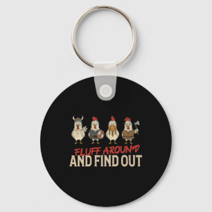 Chaveiro Fluff Around And Find Out Engraçado Frango Viking