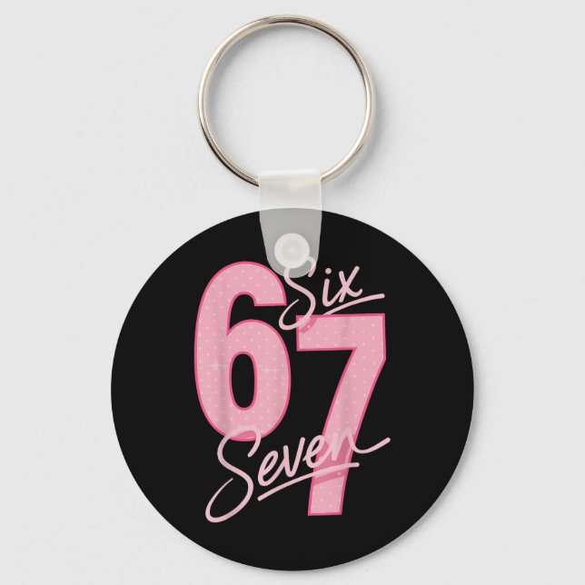 Chaveiro Fofo Rosa 67 Seis Sete Meme Engraçado Mulheres Men (Frente)