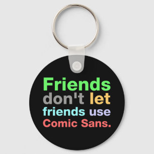 Chaveiro Fonte Anti-Comic Sans