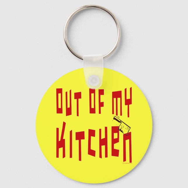 Chaveiro Fora da minha cozinha dizendo (Frente)