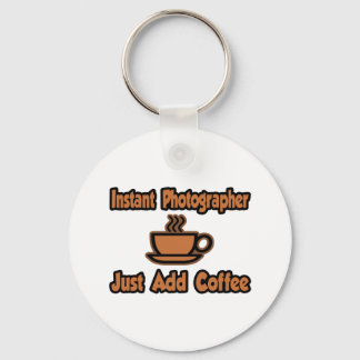 Chaveiro Fotógrafo Instantâneo... Basta Adicionar Café