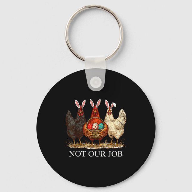Chaveiro Frango de Páscoa engraçado não trabalho ovos casa  (Frente)