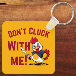 Chaveiro Frango Engraçado - Não se meta comigo