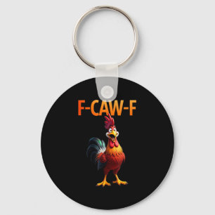 Chaveiro Frango F-Caw-F Engraçado Frango F-Caw-F Gótico Vin