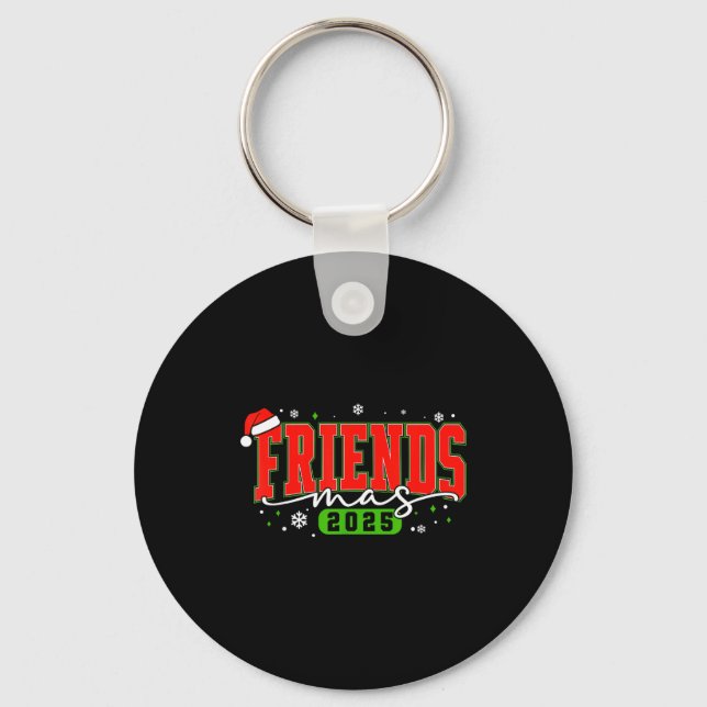 Chaveiro Friendsmas 2025 Friends Santa Hat Merry Christmas  (Frente)