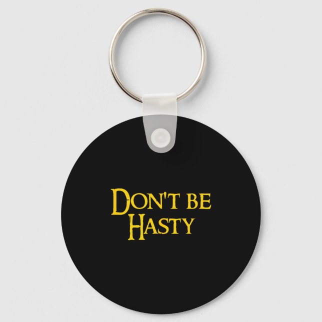 Chaveiro Funny Book - Don't Be Hasty  (Frente)