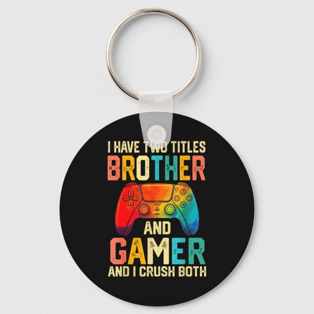 Chaveiro Funny Brother Gamer Graphic Tee Men Boys Teens Vid (Frente)