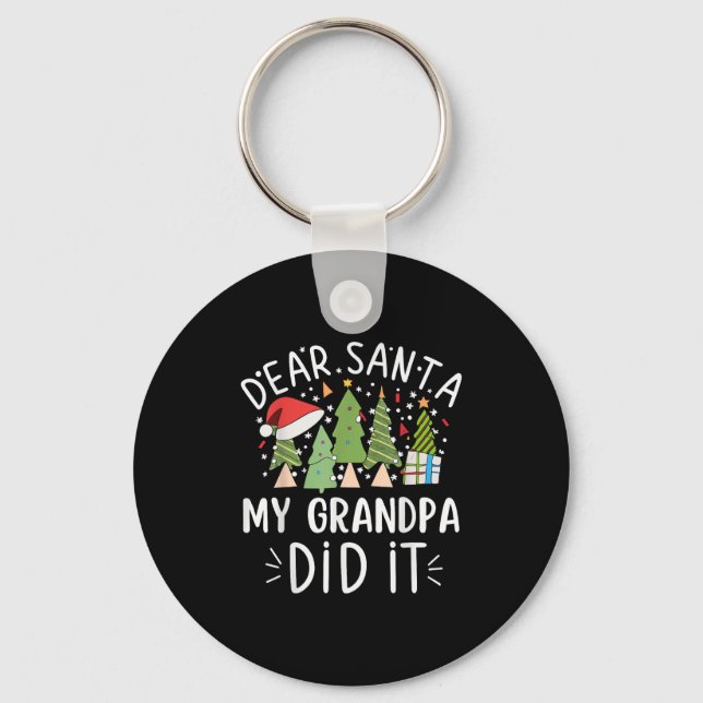 Chaveiro Funny Christmas Quote Sayings Dear Santa My Grandp (Frente)