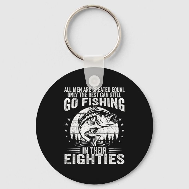 Chaveiro Funny Fishing Sayings For Men In Their Eighties Fi (Frente)