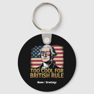 Chaveiro Funny George Washington Legal demais para o govern