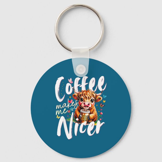 Chaveiro Funny Highland Cow Coffee Makes Me Nicer Quote Hum (Frente)