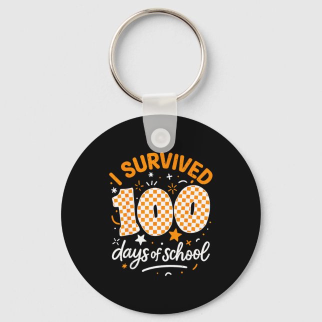 Chaveiro Funny I Survived 100 Days Of School Student Teache (Frente)