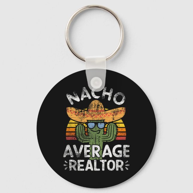 Chaveiro Funny Nacho Médio Realtor Cinco De Mayo Mexicano (Frente)