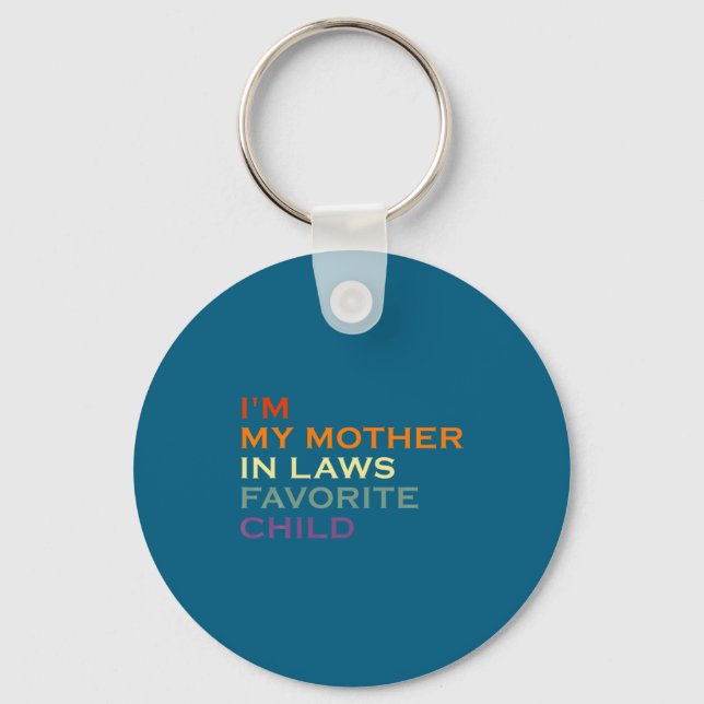 Chaveiro Funny Parent I M My Mother In Law S Favorite Child (Frente)