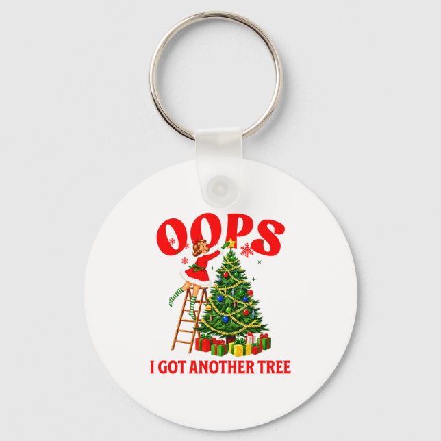 Chaveiro Funny Retro Christmas Oops I Got Another Tree Prem (Frente)