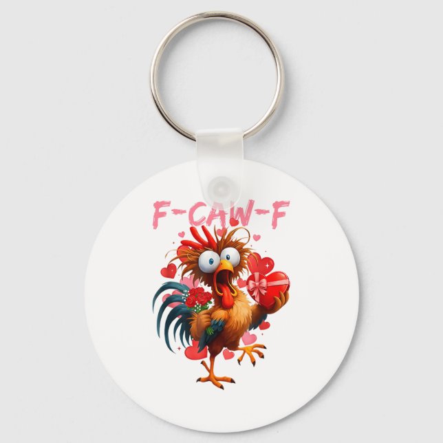 Chaveiro Funny Rooster F-caw-f Valentines Day Chicken Fcawf (Frente)
