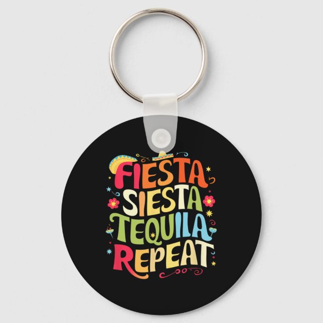 Chaveiro Funny Sayings Fiesta Siesta Repeat Cinco De Mayo (Frente)