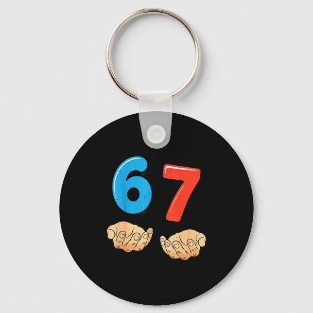 Chaveiro Funny Six Seven 6 7 Meme Gen Alpha Slang 67 Hands  (Frente)