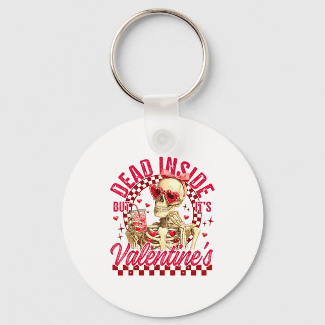 Chaveiro Funny Skeleton Dead Inside But It's Valentine's Da (Frente)