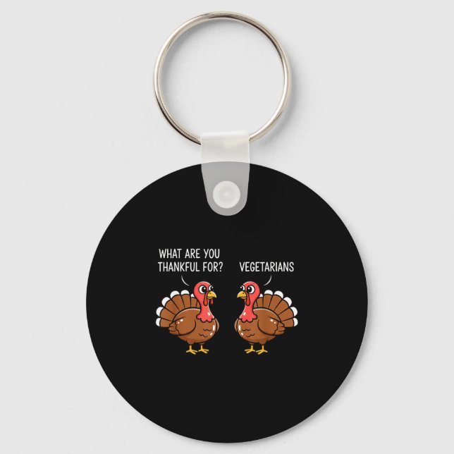 Chaveiro Funny Thanksgiving Turkey Design - What Are You Th (Frente)