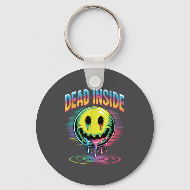 Chaveiro Funny Trippy Dead Inside Quote Sarcasm Meme Gothic (Frente)