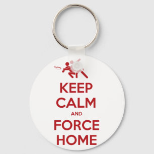 Chaveiro Funny Ultimate Frisbee- Keep Calm and Force Home