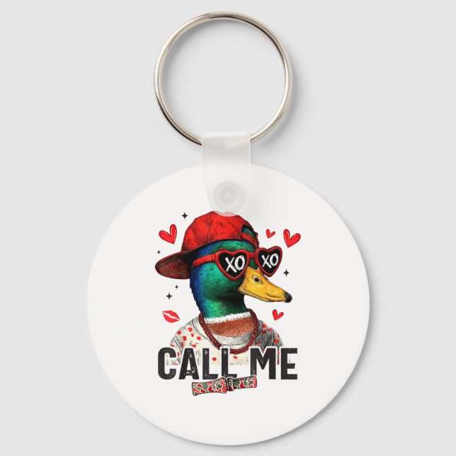 Chaveiro Funny Valentines Day Call Me Duck Hunting Men Wome (Frente)