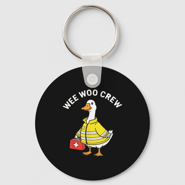 Chaveiro Funny Wee Woo Crew Goose Emt Paramedic Firefighter (Frente)