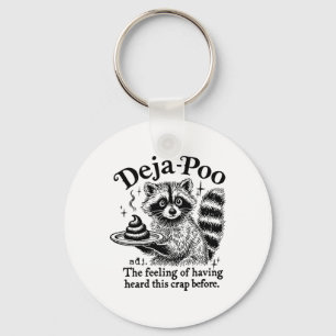 Chaveiro Funy Deja-poo Raccoon Meme Raccoon Sayotes Citação
