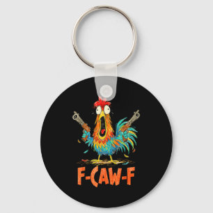 Chaveiro Galo F-caw-f Galinhaça Galo Engraçado Galinha Sile