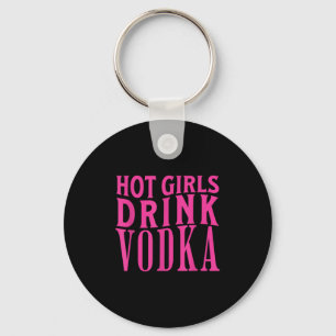 Chaveiro Garotas Engraçadas Bebem Bebado De Vodka Bebem Beb