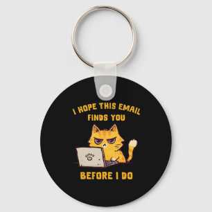 Chaveiro Gato Engraçado Espero Que Este E-mail Encontre Voc