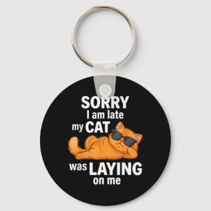 Chaveiro Gato Laranja Engraçado Desculpe Atrasado Gato Esta
