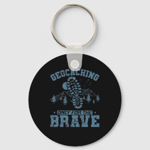 Chaveiro Geocaching Apenas Para O Brave
