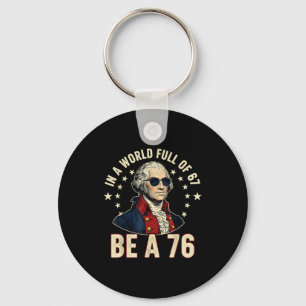 Chaveiro George Washington 67 Meme No Mundo Cheio De 67
