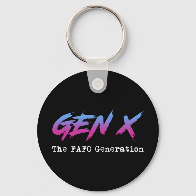 Chaveiro Geração X - A Geração FAFO (Frente)