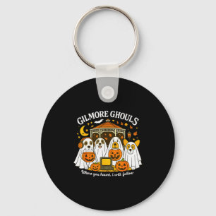 Chaveiro Gilmore Ghouls Onde Você Assombra Eu Vou Seguir Ol