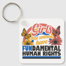 Chaveiro Girls Just Wanna Have Fundamental Rights