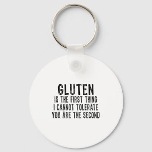 Chaveiro Gluten é a primeira coisa que não posso tolerar qu