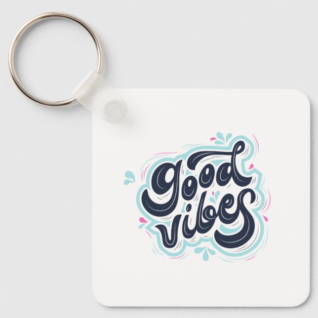 Chaveiro Good Vibes Keychain (Frente)