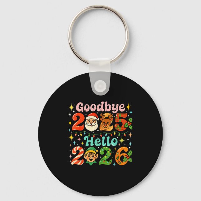 Chaveiro Goodbye 2025 Hello 2026 Cute Christmas New Year  (Frente)