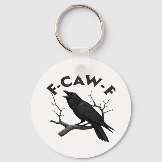 Chaveiro Gothic Crow Funny F-Caw-F Humor Essential Creative (Frente)