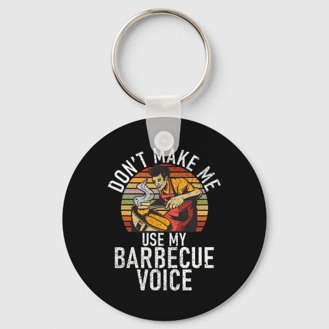 Chaveiro Grelhe Não Me Faça Usar Minha Voz De Churrasco Gre (Frente)
