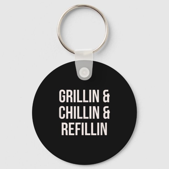 Chaveiro Grillin Chillin E Refillin Pai Cook Funny (Frente)
